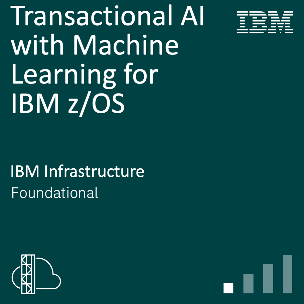 Transactional AI with Machine Learning for IBM z/OS